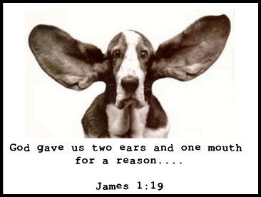 two ears one mouth The problem with 2 Ears...